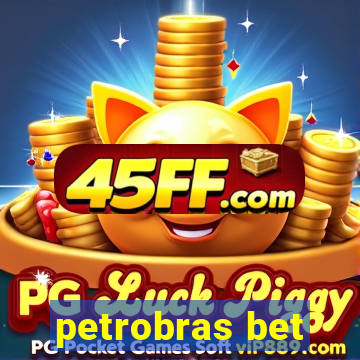 petrobras bet